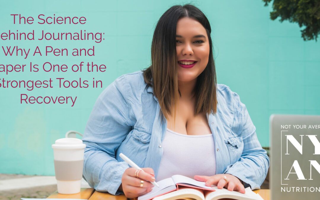 The Science Behind Journaling: Why A Pen and Paper Is One of the Strongest Tools in Recovery